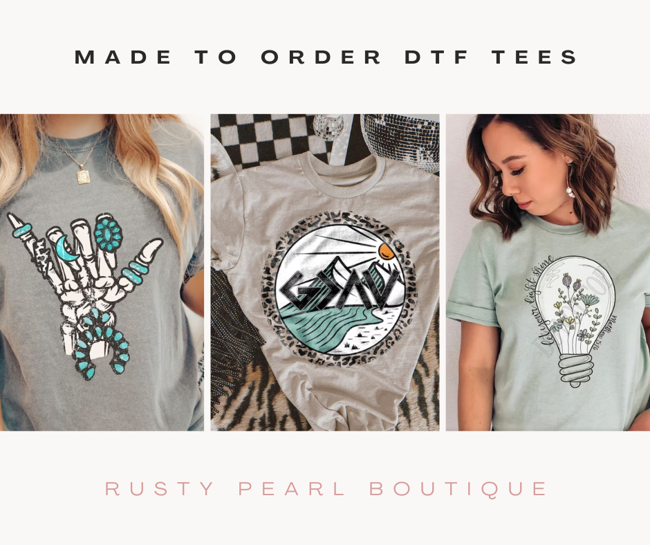 Made to Order DTF Tees