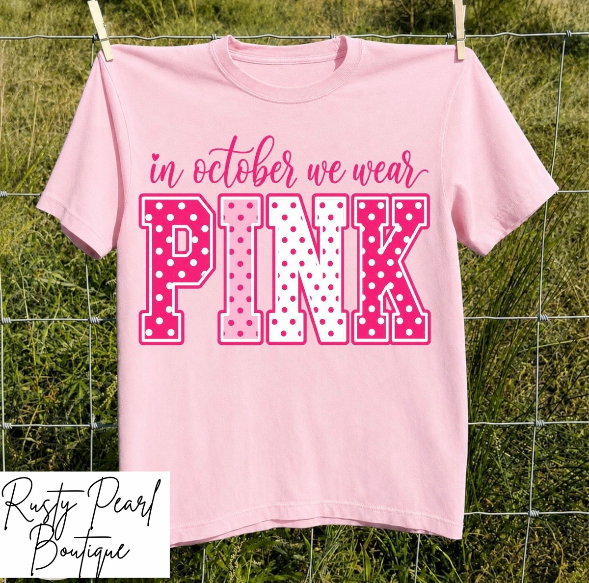 In October We Wear Pink Graphic T-Shirt