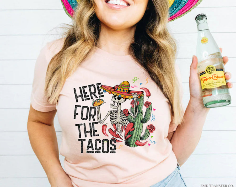 Here For The Tacos Tee