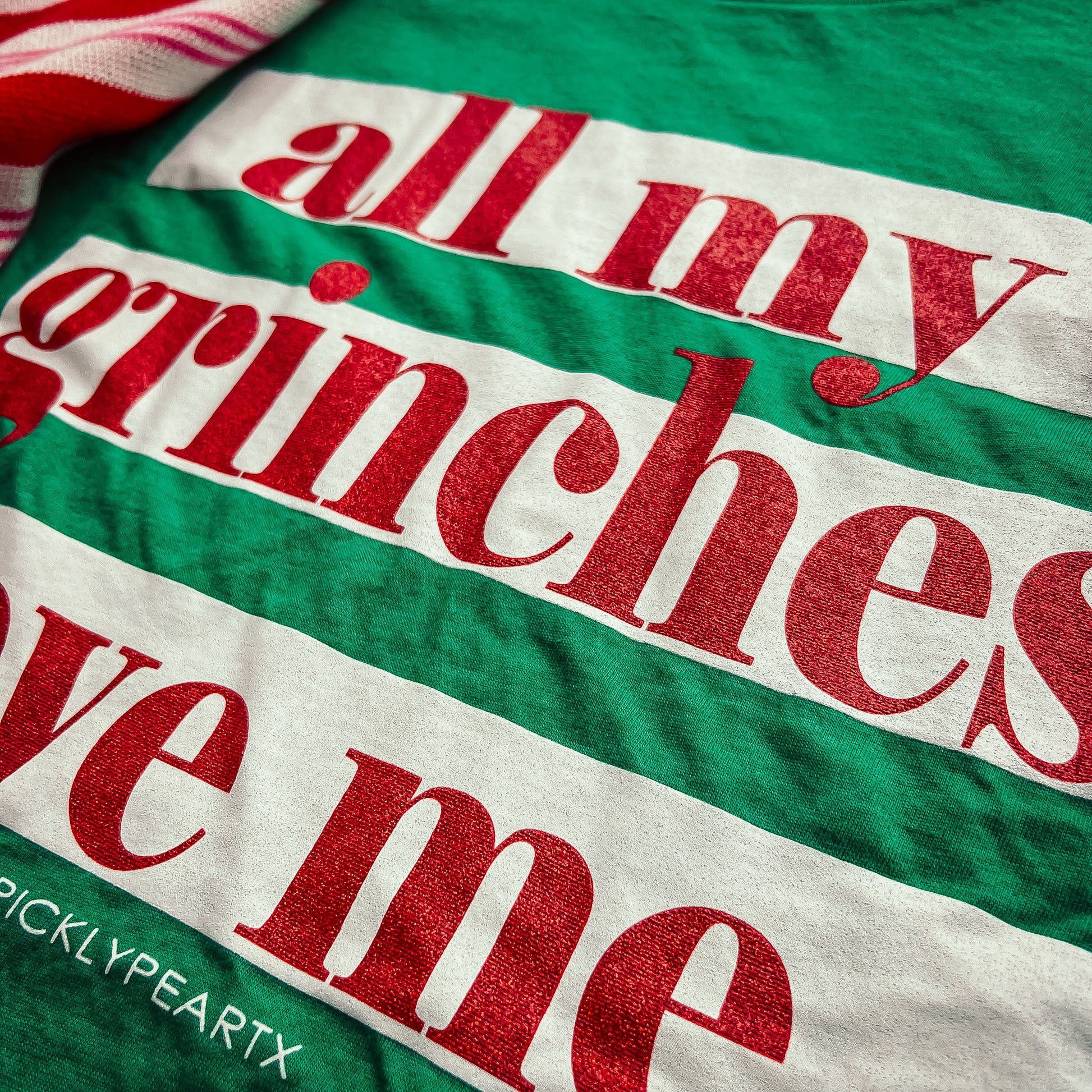 All My Grinches Love Me Tee