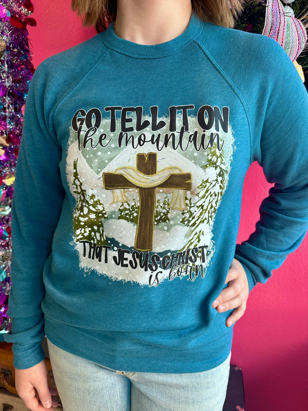 Go Tell It On The Mountain Graphic Sweatshirt
