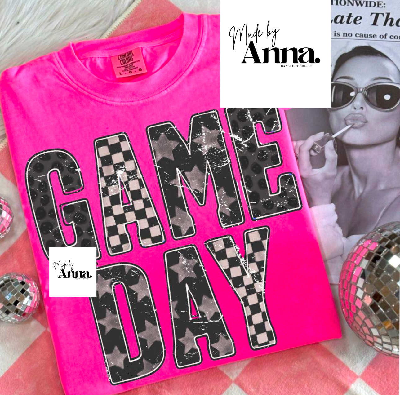 Pink t-shirt with 'GAME DAY' text on a surface with 'Made by Anna' branding.