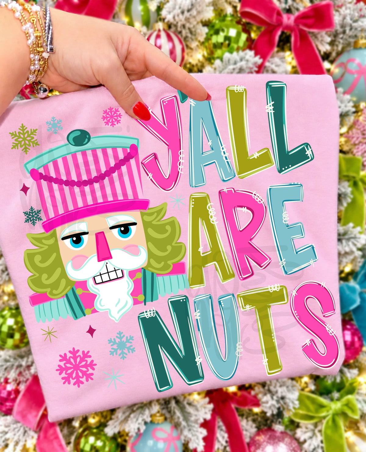 Y'all Are Nuts | Holiday Graphic Tee, Long Sleeve & Sweatshirt

