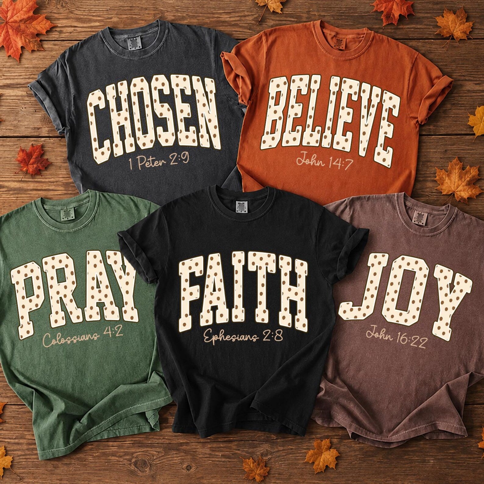 Brown Polka Dot Chosen, Faith, Pray, Believe, Joy Graphic T-shirt