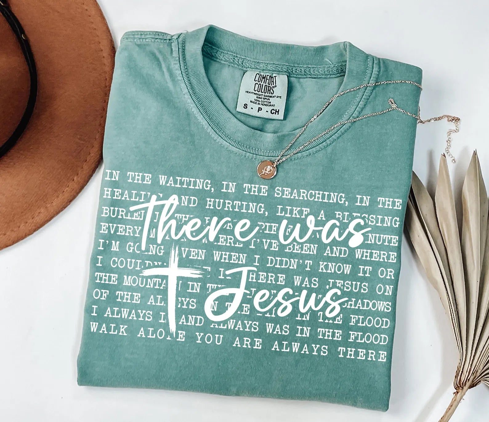 There Was Jesus Graphic T-Shirt