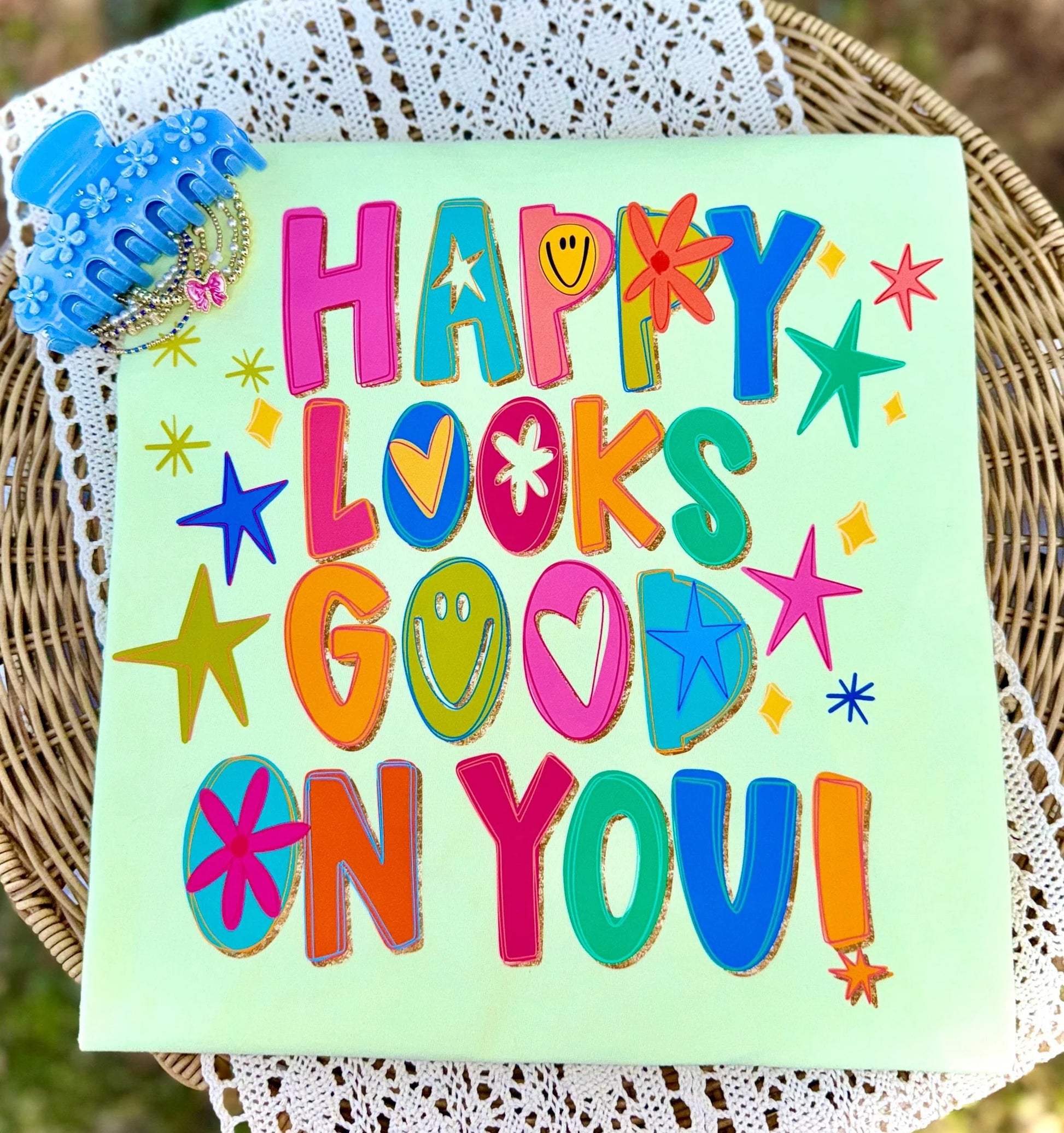Happy Looks Good On You Graphic T-Shirt